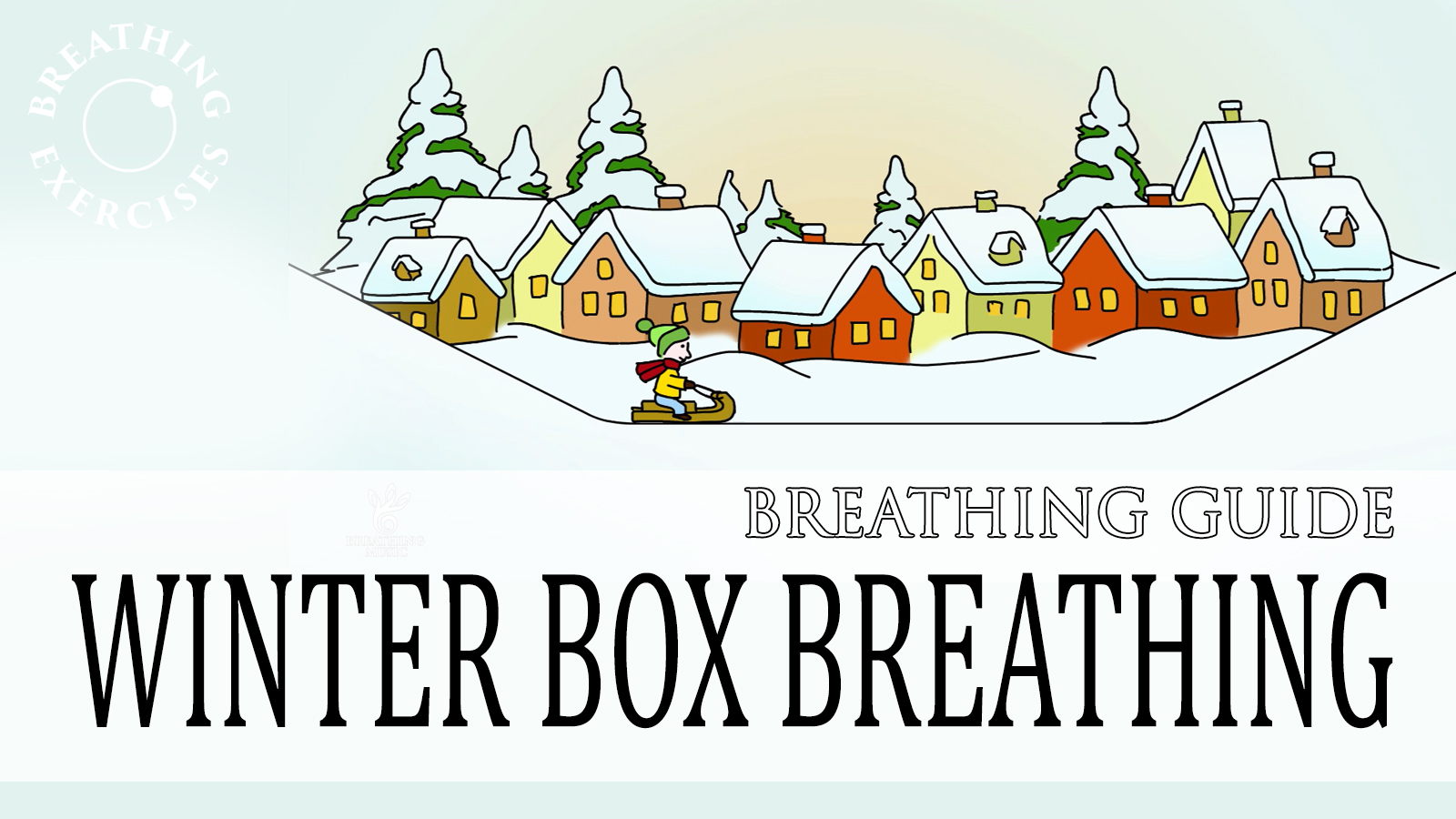 winter box breathing