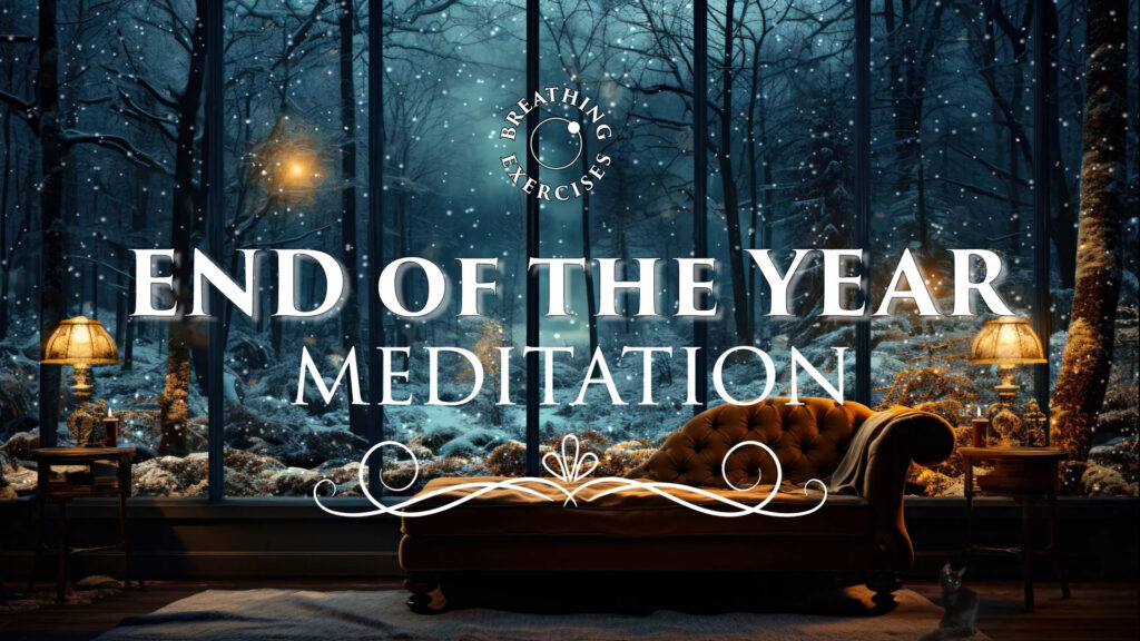 End of the year meditation